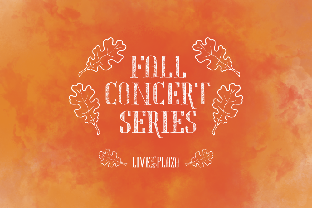 Live at the Plaza 2019 to Extended Concert Series for Fall