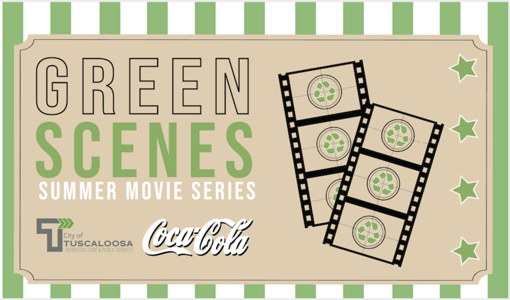City of Tuscaloosa to Host ‘Green Scenes’ Environmental Movie Series in June