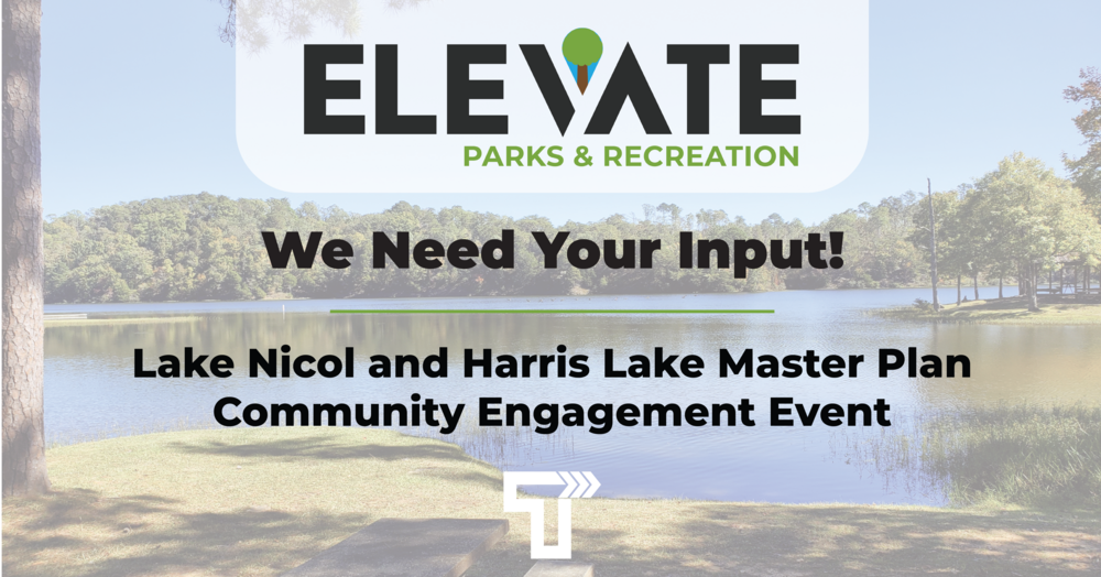 City of Tuscaloosa to Hold Community Engagement Event on Lake Nicol and Harris Lake Master Plan